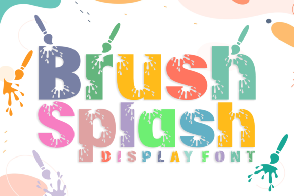 Brush Splash Display Font: Playful Paint Typography for Business