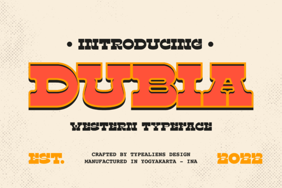 Dubia: A Stalwart Western Font for Web Designers