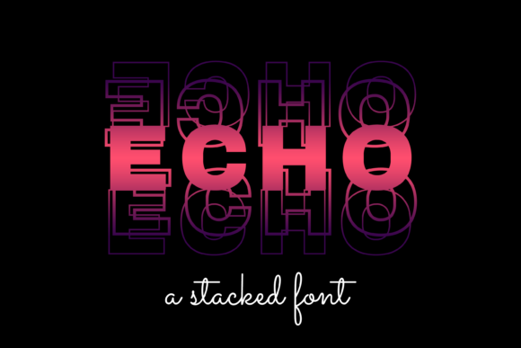 Echo Font: A Maker’s Honest Review for Products & Labels