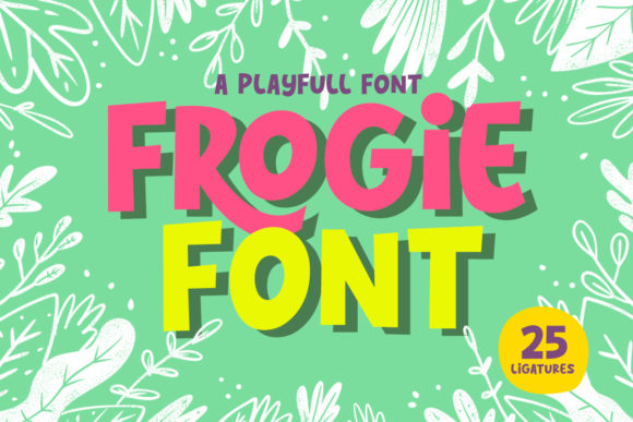Frogie Font: A Playful Display Typeface for Marketers