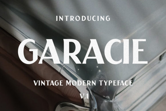 Garacie: A Bold Vintage Display Font for Makers