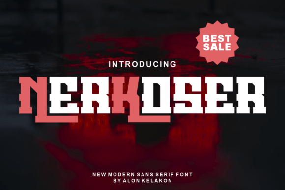 Nerkoser: A Display Font Built for Digital Campaigns