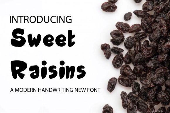 Sweet Raisins: A Charming Display Font for Web Designers