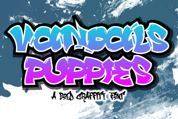 Vandals Puppies: A Graffiti Font That Grabs Attention